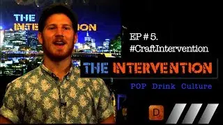 CRAFT INTERVENTION | POP Drink Culture | Drinks Network