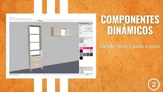 Componentes Dinámicos de SketchUp PASO A PASO - 2