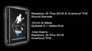 Reedoox JS-Tina 2016 & Overloud TH2 Sound Sample