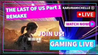 Winter LIVE!... Let's Play! JOIN US!... The Last Of Us Remake Live STREAM