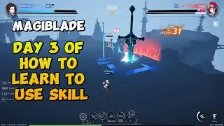 Third day of practicing Magibalde's skills crystal of atlan