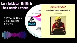 Lonnie Liston Smith/ロニー・リストン・スミス  ALBUM  Cosmic Funkより3曲 Lonnie Liston Smith And The Cosmic Echoes