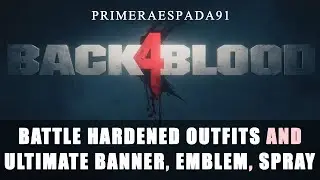 Back 4 Blood: Ultimate Edition Cosmetics