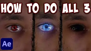 How To Do Cool Eye Effects In After Effects! *Tutorial*