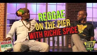 Reggae Month Reasoning | Richie Spice | Good News Jamaica