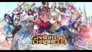 Knights chronicle let&rsquo;s play episode 1
