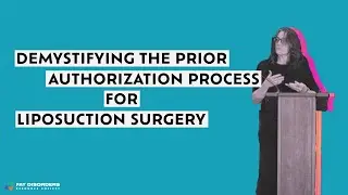Demystifying the Prior Authorization Process for Liposuction Surgery