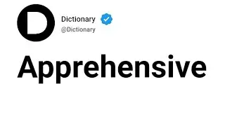 Apprehensive Meaning In English