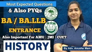 Top 100 PYQs & Important Questions - History for CUET, AMU, JMI BA &  BA.LLB #BAJMI #BAAMU #BALLB