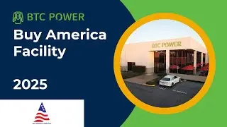 BTC POWER Buy America Factory