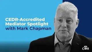 Mark Chapman CEDR-Accredited Mediator Spotlight