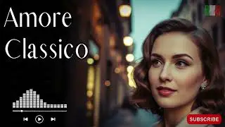 Canzoni Italiane Vintage per Atmosfere Romantiche