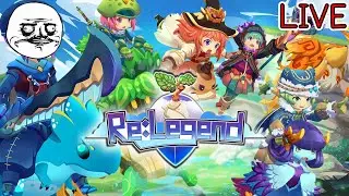 LIVE | Re:Legend | #7 - เล่นไปคุยไป (ฟาร์มของทำชุดแล้วไปลุยทะเลทราย)