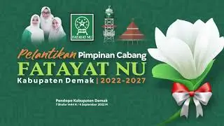 Pelantikan PC Fatayat NU Kabupaten Demak