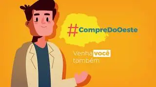 Campanha OESTE COMPRA OESTE