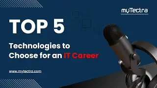 Пять лучших технологий для карьеры в сфере IT | Подкаст myTectra