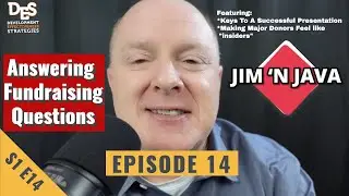 Jim 'N Java S1 E14: Answering YOUR Fundraising Questions