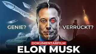 ELON MUSK. Einer Gegen ALLE &ndash; Dokumentarfilm