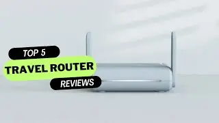 ✅ BEST 5 Travel Router Reviews | Top 5 Best Travel Router - Buying Guide