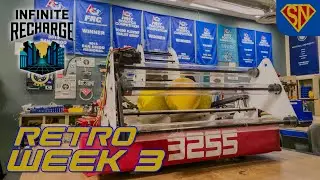 FRC 2025 Retrobot Week 3 Recap - FRC 2020 Infinite Recharge