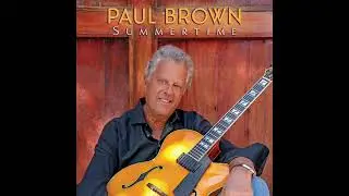 Paul Brown - SUMMERTIME (Official Audio)