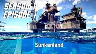 Sunkenland S1 E1