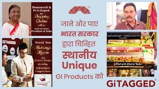 Indian Local Unique Products | GI TAGGED | IITF 2022