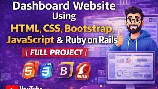 Dashboard Website Using HTML, CSS, Bootstrap, JavaScript & Ruby on Rails | Full Project