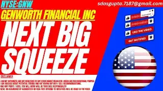 NEXT BIG SQUEEZE : GNW STOCK ANALYSIS | GENWORTH FINANCIAL INC STOCK