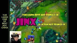 Cách Yue Liang cầm Jinx trở lại game đấu khi đầu game feed rồi bắn nát team bạn