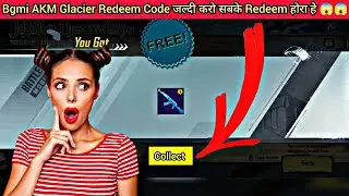 Bgmi Akm glacier redeem code today 😱 || bgmi redeem code today || 