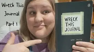 Wreck This Journal: Part 1