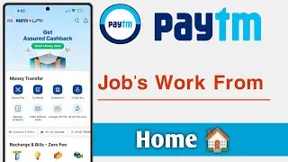 Paytm Jobs Work From Home