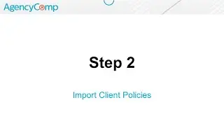 Step 2 - Import Client Policies