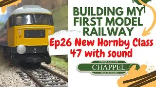 26 Building my first model railway - Reviewing the Hornby RailRoad Plus Sound, Class 47