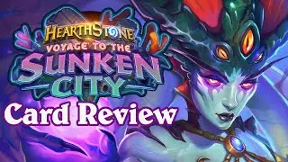 Voyage to the Sunken City Card Review (Part 4)