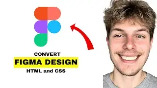 How to Convert Figma Design to HTML and CSS 2026