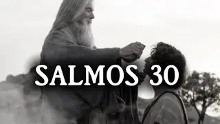 SALMOS 30 - House of David Movie