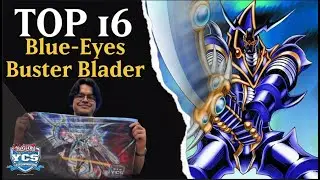 YCS Sydney | Top 16 | Blue - Eyes Buster Blader