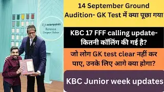 KBC 14 september GK test questions| KBC Junior week update| KBC FFF Calling update #kbcwitharun #kbc