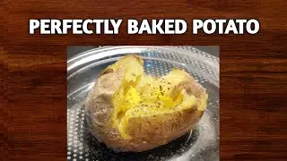 Perfectly baked potato #bakedpotatoes  #baked  #easyrecipes  #comfortfood  #cookingshorts