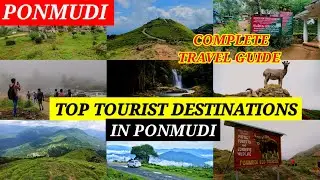 Top 10 Places to visit in Ponmudi || Ponmudi places || Places to visit in Trivandrum | Ponmudi Hills