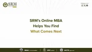 Graduated? Now What? Try SRM&rsquo;s Online MBA  | SRM University Online