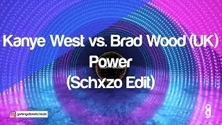 Kanye West vs. Brad Wood (UK) - Power (Schxzo Edit)