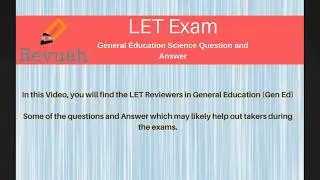 LET Reviewer &ndash; General Education Science Question and Answer