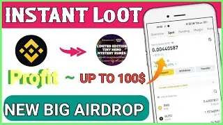 💸BINANCE NFT LOOT! NEW VERYFIED AIRDROP TODAY! BEST CRYPTO AIRDROP TODAY! NEW EALLET AIRDROP TODAY