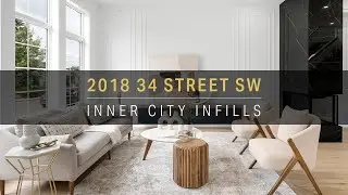 2018 34 Street SW | Killarney, Calgary | Inner City Infills | Luxury Semi-Detached Infill w/ Suite