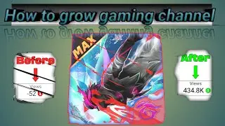 How to grow gaming channel 😮😮