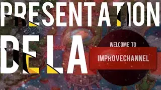 Presentation de la chaine communautaire - ImproveChannel