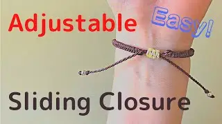 Macrame Bracelet | How to make a sliding closure 【step by step】
